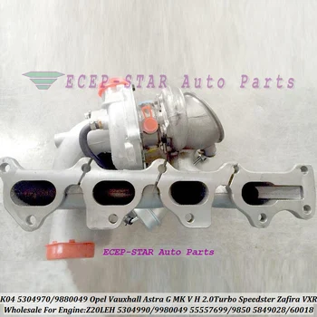 

​K04 53049700049 53049880049 53049900049 53049980049 For Opel For Vauxhall Astra G MK V H 2.0 Turbo Speedster Zafira VXR Z20LEH