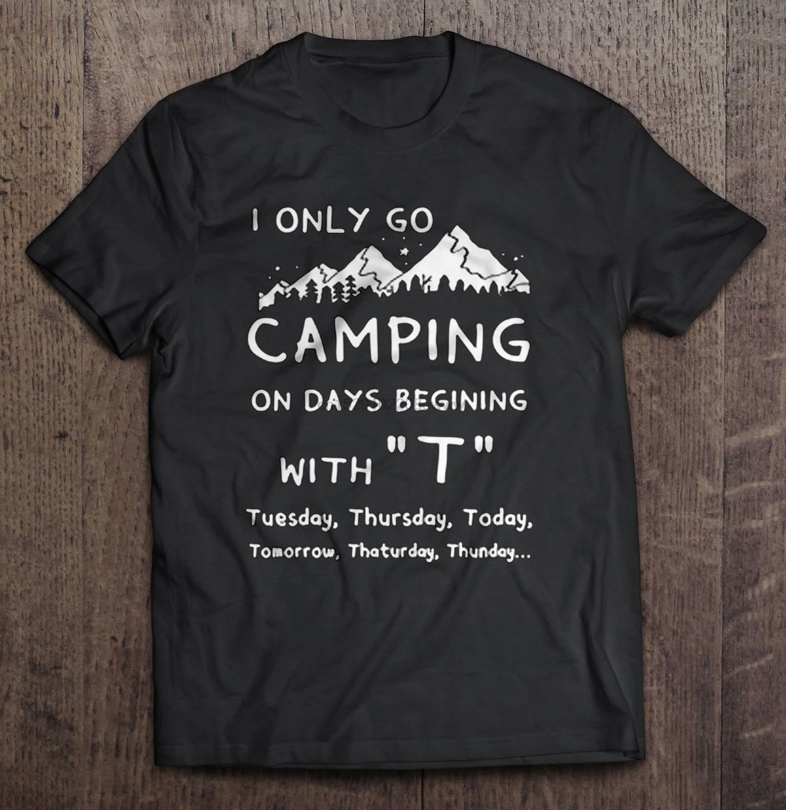 Мужская футболка I Only Go Camping On Days Begining с футболкой для женщин | одежда