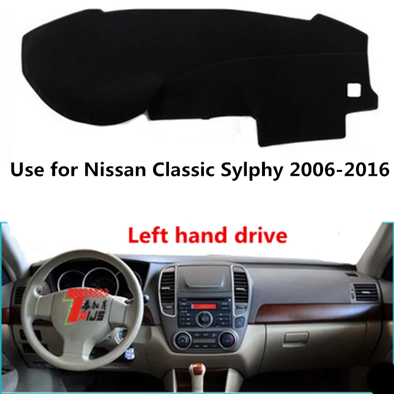 Taijs чехол для приборной панели автомобиля с левым приводом для Nissan SYLPHY 2006- полиэфирное волокно против трещин коврик для приборной панели автомобиля SYLPHY