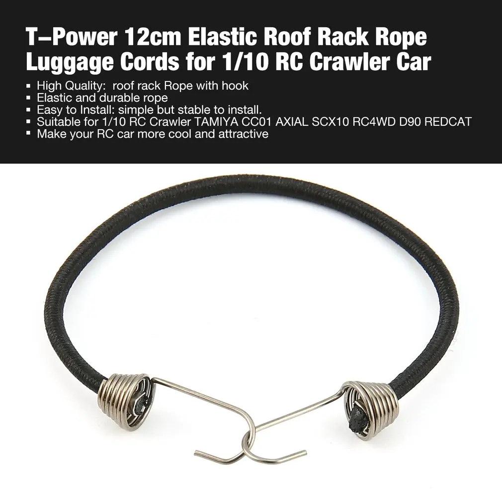 T-power 12/19. 5/46. 5 см эластичный багажник на крышу Веревки Шнуры для крепления багажа для 1/10 RC скалолазание гусеничный грузовик осевой SCX10 D90 TRX-4 модель автомобиля