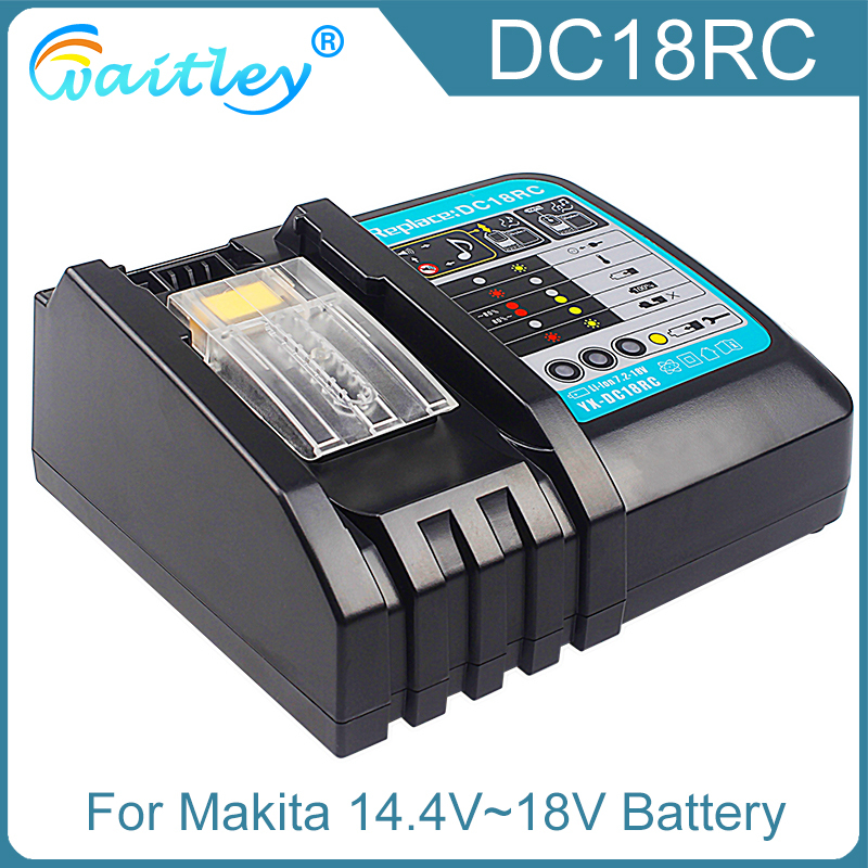 Replace Fast Rapid Li-Ion Battery Charger for Makita DC18RC 14.4V 18V LXT Lithium Battery BL1830 BL1430 BL1850 BL1860 BL1815 3A