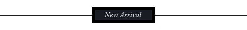 new arrival