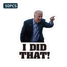 

50PCS Biden Sticker Funny Joe I Made That Waterproof Decal Car Luggage Mobile Phone Computer Notebook Waterproof Decoration