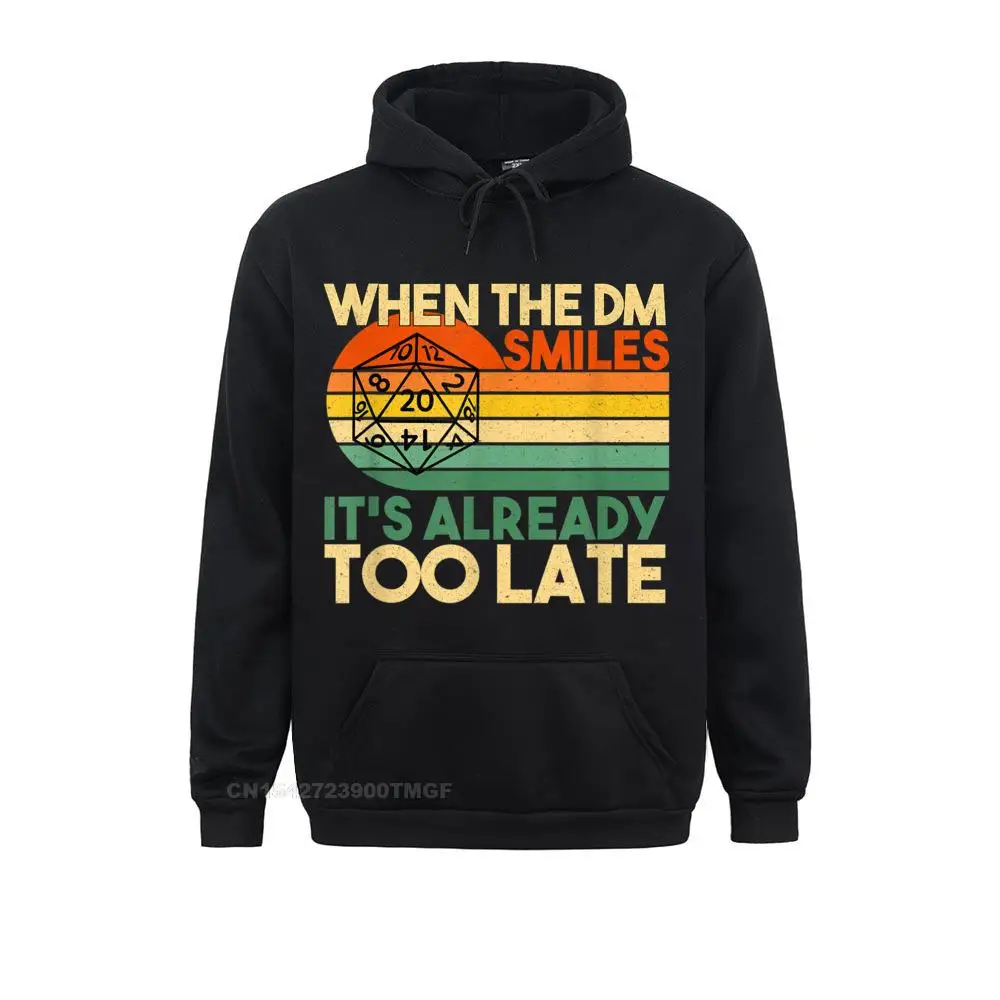 When The DM Smiles Funny Dungeon Eye RPG Dice Dragon Gift T-Shirt__B8705 Brand Casual Sweatshirts  Long Sleeve Hoodies for Men Hoods Summer When The DM Smiles Funny Dungeon Eye RPG Dice Dragon Gift T-Shirt__B8705black