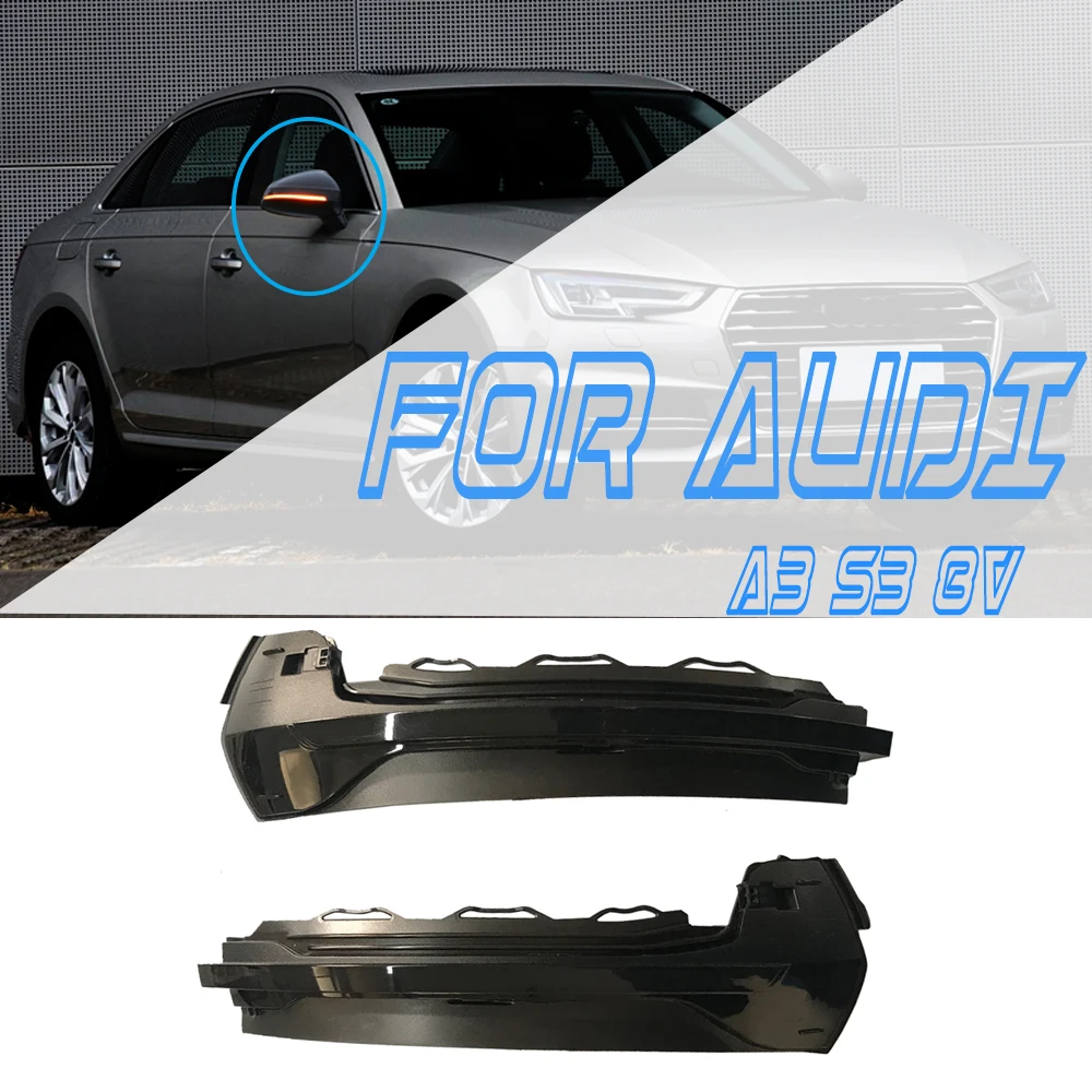 

LED Dynamic Turn Signal Blinker Sequential Side Mirror Indicator Light For Audi A3 S3 8V 2013 2014 2015 2016 2017