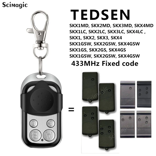 TEDSEN SKX1LC SKX2LC SKX3LC SKX4LC Gate Remote Control 433.92MHz Fixed Code Clone Garage Door Opener Command Key Fob 1