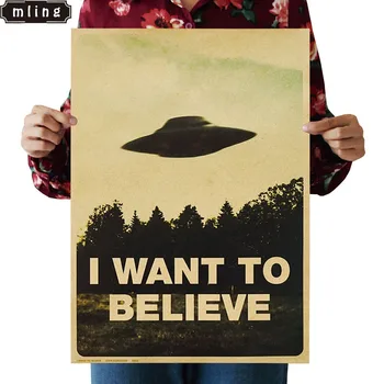 

51.5x36cm Vintage Classic Movie The Poster I Want To Believe UFO Poster Bar Home Decor Kraft Paper Painting Wall Sticker