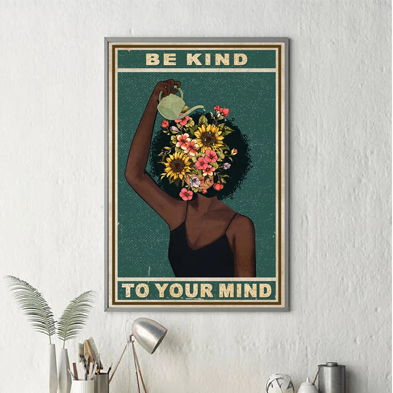 Black-Girl-Mental-Health-Poster-Mental-Be-Kind-To-Your-Mind-Positive-Art-Prints-African-Woman (1)