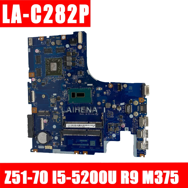 

AIWZ0/Z1 LA-C282P motherboard for Lenovo Z51-70 Y50C XIAOXIN V4000 notebook motherboard CPU I5-5200U R9 M375 100% test work