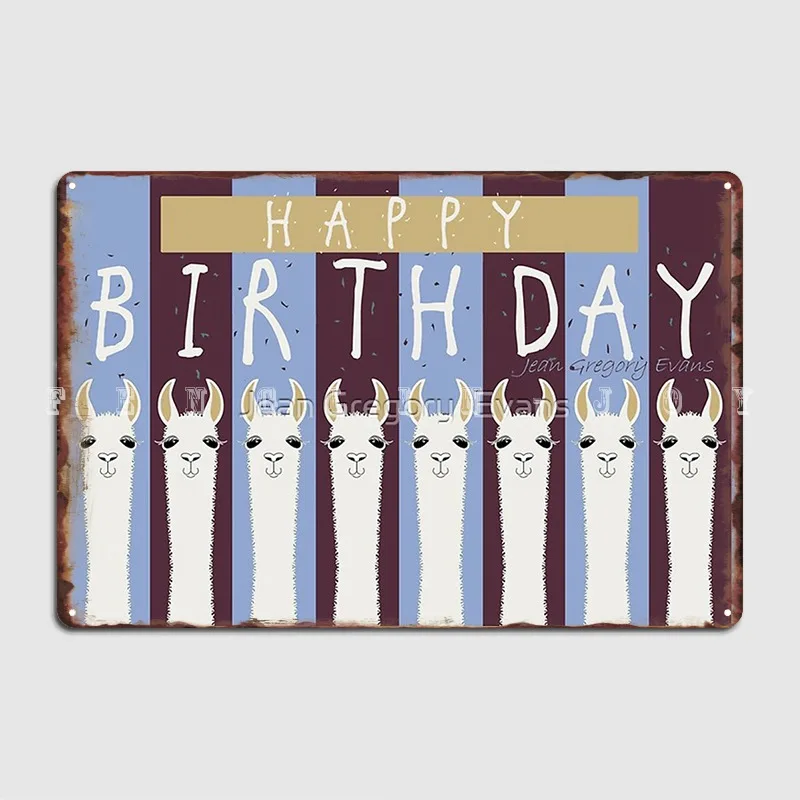 

Happy Birthday Llamas Metal Sign Wall Mural Mural Custom Plaques Tin Sign Posters
