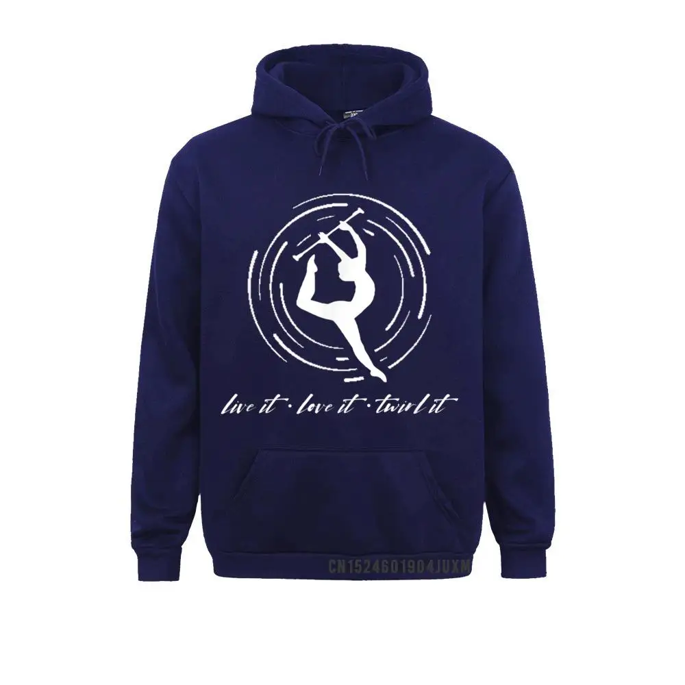 LOVE IT LIVE IT TWIRL IT Baton Twirling Baton Bling Gift T-Shirt__24 Sweatshirts Long Sleeve Brand New Youth Summer Hoodies Party Hoods  LOVE IT LIVE IT TWIRL IT Baton Twirling Baton Bling Gift T-Shirt__24navy