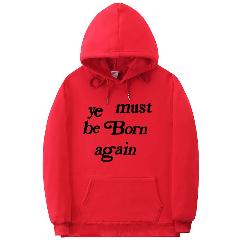 Kanye West толстовки для мужчин и женщин YE MUST BE BORN снова капюшон с буквенным принтом Kanye West Толстовка уличная Джастин Бибер пуловер с капюшоном