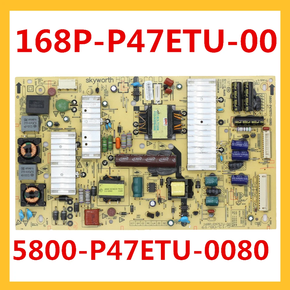 168P P47ETU 00 5800 0080 оригинальная плата питания Skyworth 168PP47ETU00 5800P47ETU0080 поддержки