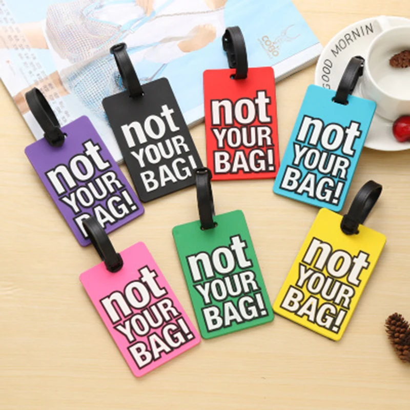 Creative Letter Not Your Bag Cute Travel Accessories Luggage Tags Suitcase Cartoon 2023 Fashion Silicon Portable Travel Label