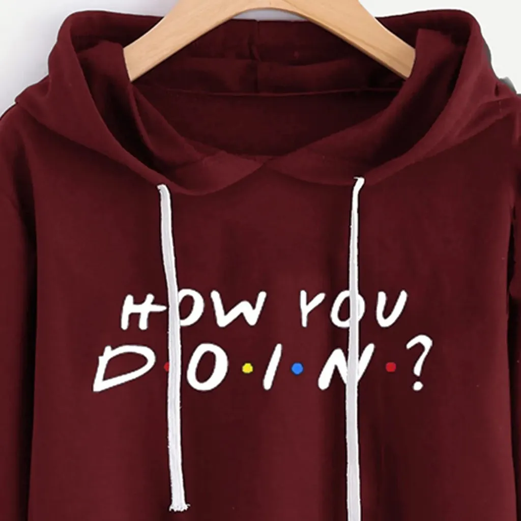 Модная женская толстовка с надписью How You Doin, укороченная толстовка с капюшоном и длинным рукавом, повседневный Женский пуловер, уличная толстовка, топы