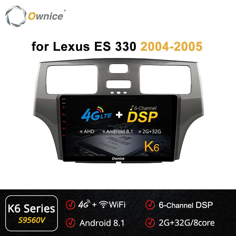 Ownice K1 K2 K3 Octa Core 2 Din Android 9,0 автомобиля gps навигации стерео проигрыватель для Lexus ES 330 MCV31 2004 2005 2 Гб Оперативная память 4 аппарат не привязан к оператору сотовой связи