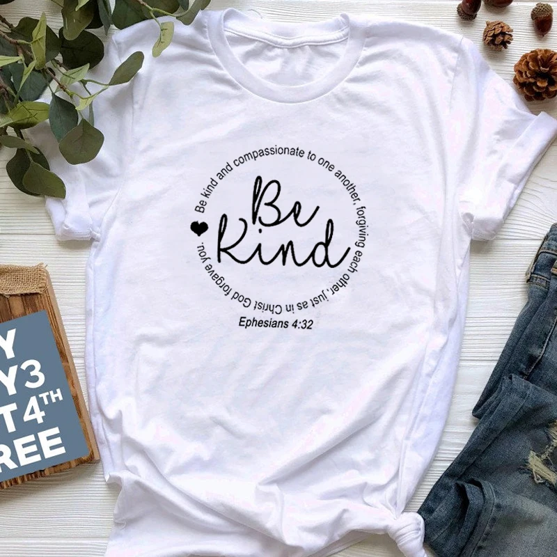 

Be Kind Letter Print T-shirt Christian Cotton Short Sleeve Tshirts Women Jesus Christ Streetwear Fashion Tops Tees Drop Shipping