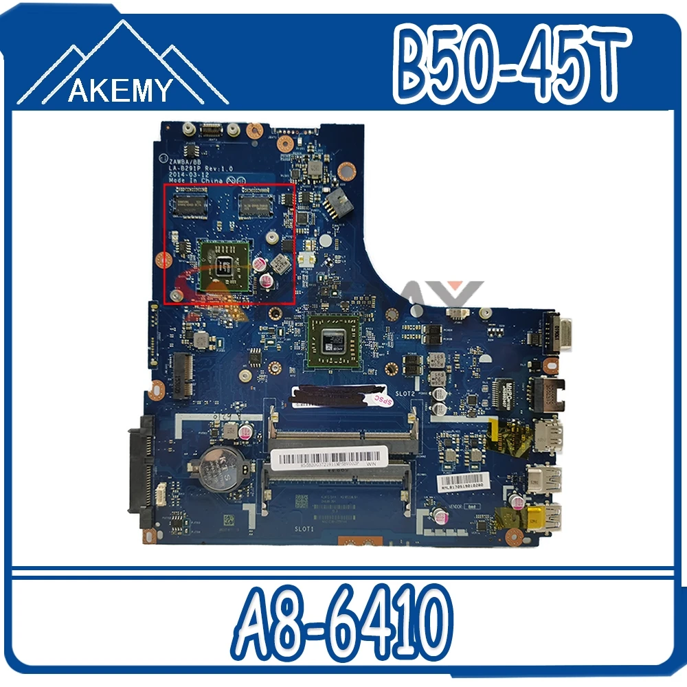 Материнская плата для ноутбука LENOVO B50-45 A8-6410 5B20G37213 материнская ZAWBA/BB LA-B291P AM6410