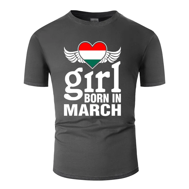 Новая модная классическая Венгерская футболка с надписью «born in march» белая мужская футболка Kawaii хлопковая футболка с защитой от морщин