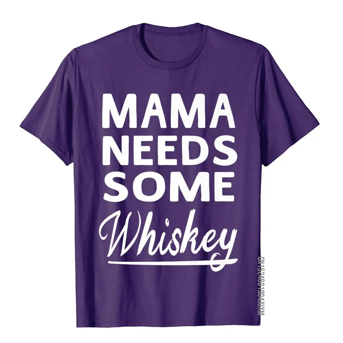 Mama Needs Some Whiskey Mothers Day Gift Lady Women T-Shirt__97A1541purple