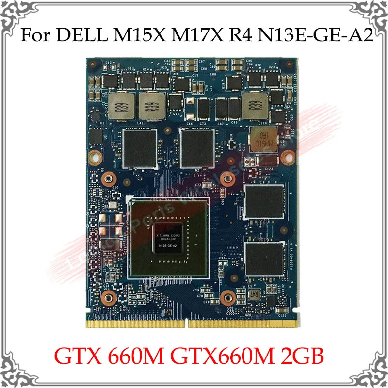 Оригинальная графическая карта GTX 660M GTX660M 2GB для DELL M17X R4 N13E GE A2 дисплей ноутбука