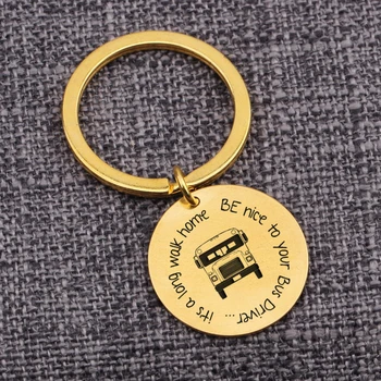 

Jewelry New Keychain Be Nice To Your Bus Driver Round Piece Keyring High Quality Fashion Keychain Teacher Keepsake Present