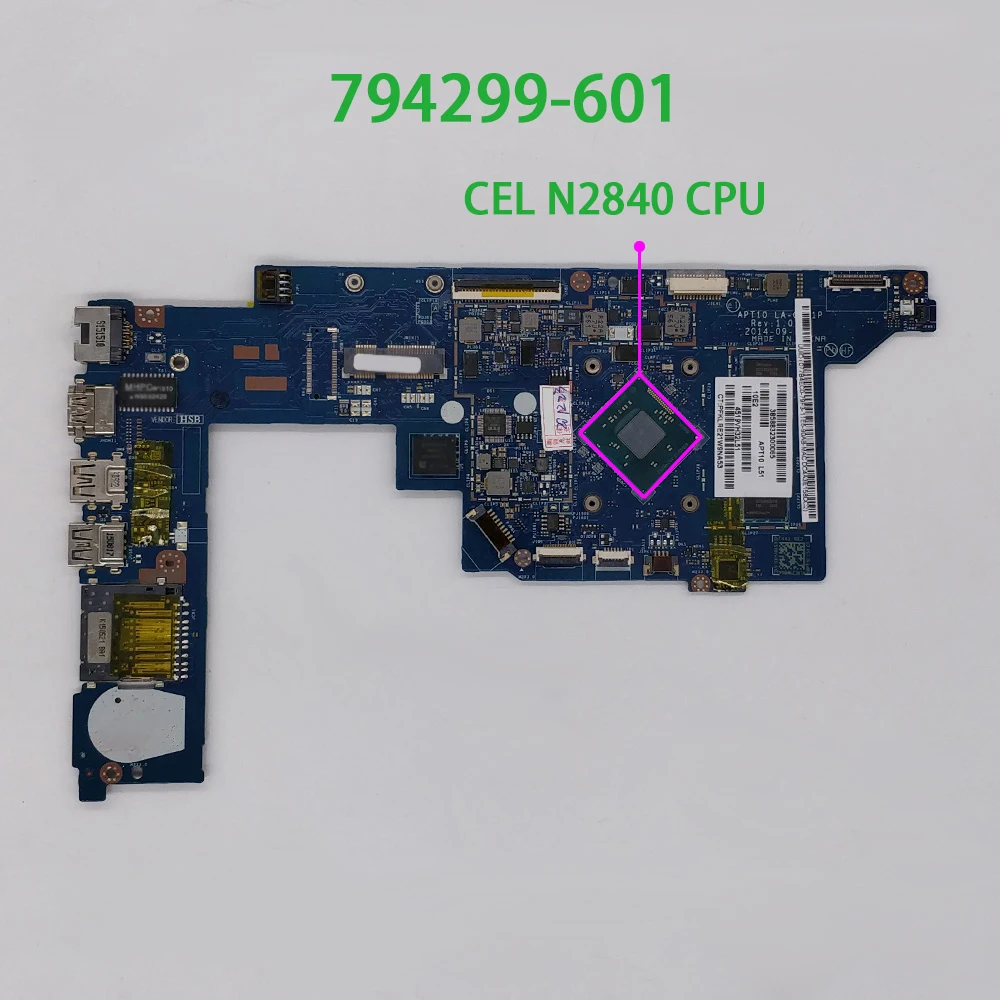 

for HP Stream X360 11 11-P Series 794299-601 794299-501 794299-001 APT10 LA-C021P CelN2840 2GB 32GeMMC Laptop Motherboard Tested