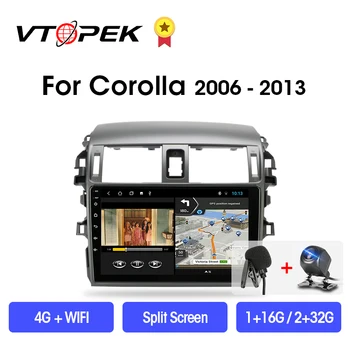 

VTOPEK 2din 2+32GB Android 9.0 DSP Car Radio Multimidia Video Player Navigation GPS For Toyota Corolla E140/150 2006-2013 2 din