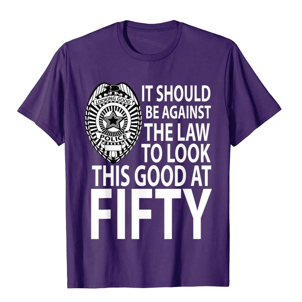 Against the Law to Look This Good at Fifty Funny Tshirt__B5562purple