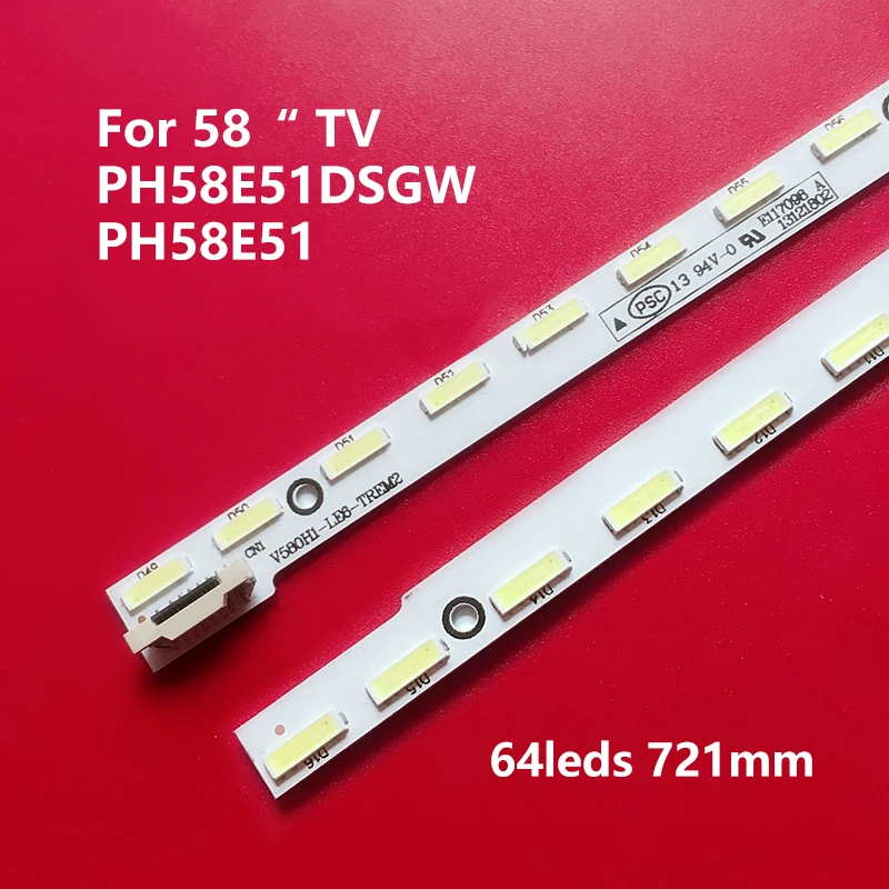 Светодиодная лента для подсветки Philco PH58E51DSGW PH58E51 LED 58C3000iD 58C3080i 64 светодиода 721 мм |