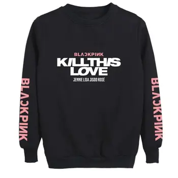 

Unisex Lovers Clothes Korean BLACKPINK KILL THIS LOVE Album Letters Printed Sweatshirt Man Woman Pullover