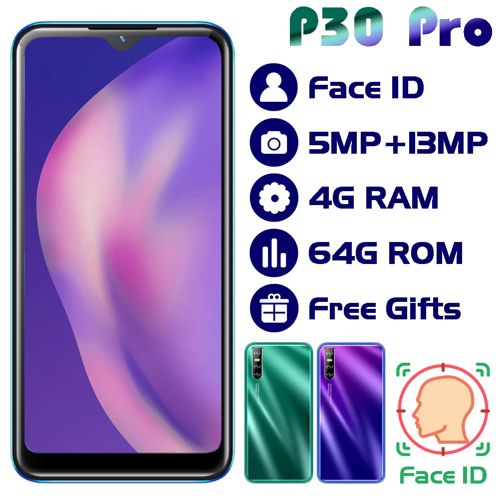 

P30 Pro 4GRAM+64GROM Quad Core Smartphones 6.26" Water Drop Screen Mobile Phones Face ID 13MP CellPhones Android Phone celulares