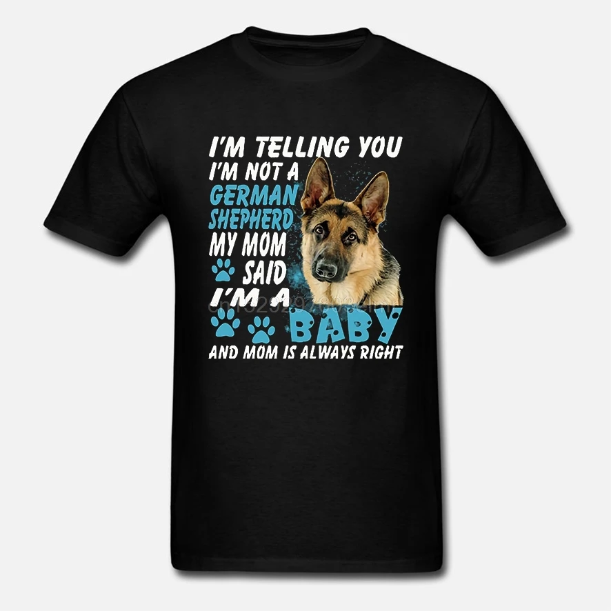 Мужская футболка с надписью I'm tell You Not A german Shepherd моя мама а всегда права женская