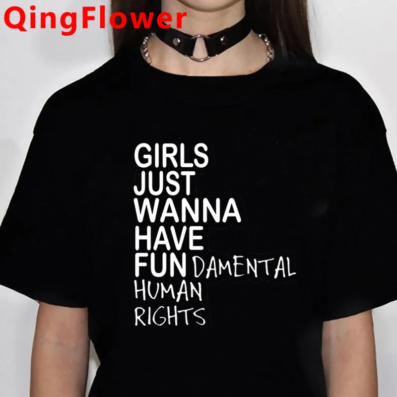 

Feminist Feminism T Shirt Girls Just Wanna Have Fundamental Human Rights T Shirt Women Graphic Girl Power Tshirt Top Tees Female