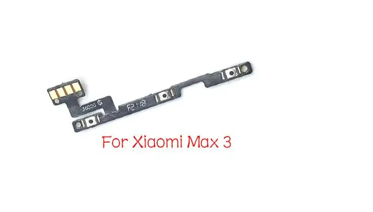 For Mi Max 3 Включение/выключение питания, громкость ключ для боковой кнопки Flex кабель для Xiaomi mi A1 5X A2 6X5 5S плюс A2 Lite Max Max2 макс 3 mi x 2 mi x3 - Цвет: For Mi Max 3