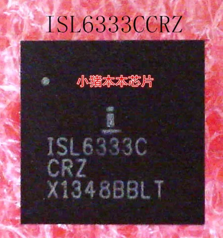 

Brand new original ISL6333CCRZ ISL6333C-CRZ ISL6333CCR2 QFN in stock in stock