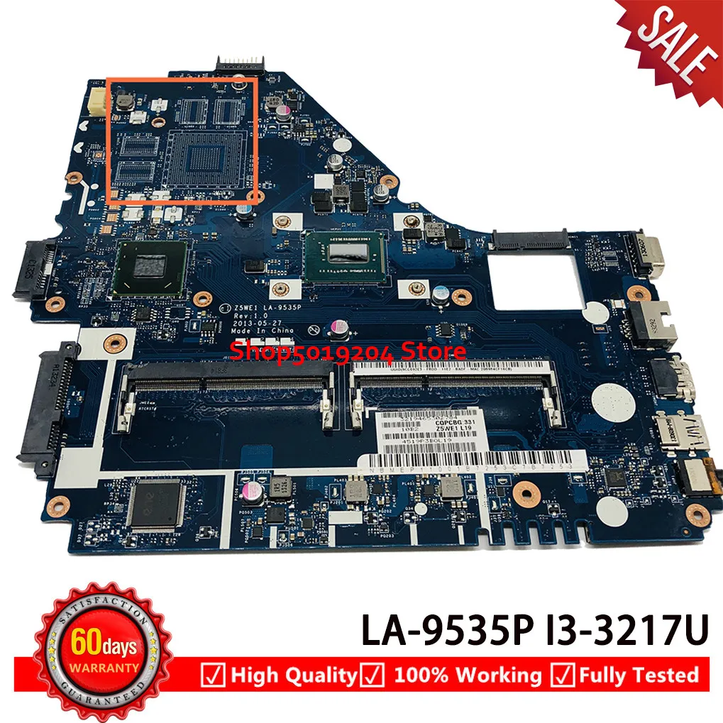 Z5WE1 LA-9535P материнская плата для acer aspire E1-570 E1-570G Материнская плата ноутбука SR0N9 i3-3217U