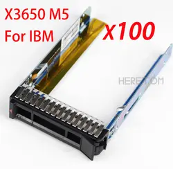 Heretom 100 шт. 00E7600 L38552 2,5 "SAS жесткий диск лоток для жесткого диска Caddy Sled для IBM X3850 X6 M6 Экспресс Бесплатная доставка