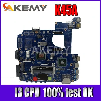 

Akemy K45A VAL40 LA-8226P With I3 CPU mainboard For ASUS A85V A45V K45V K45VM K45VD Laptop motherboard 100%Tested