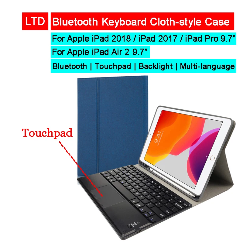 Тканевый чехол с Bluetooth клавиатурой для iPad 2018 2017 9 7 Pro Air2 трекпад подсветкой русская