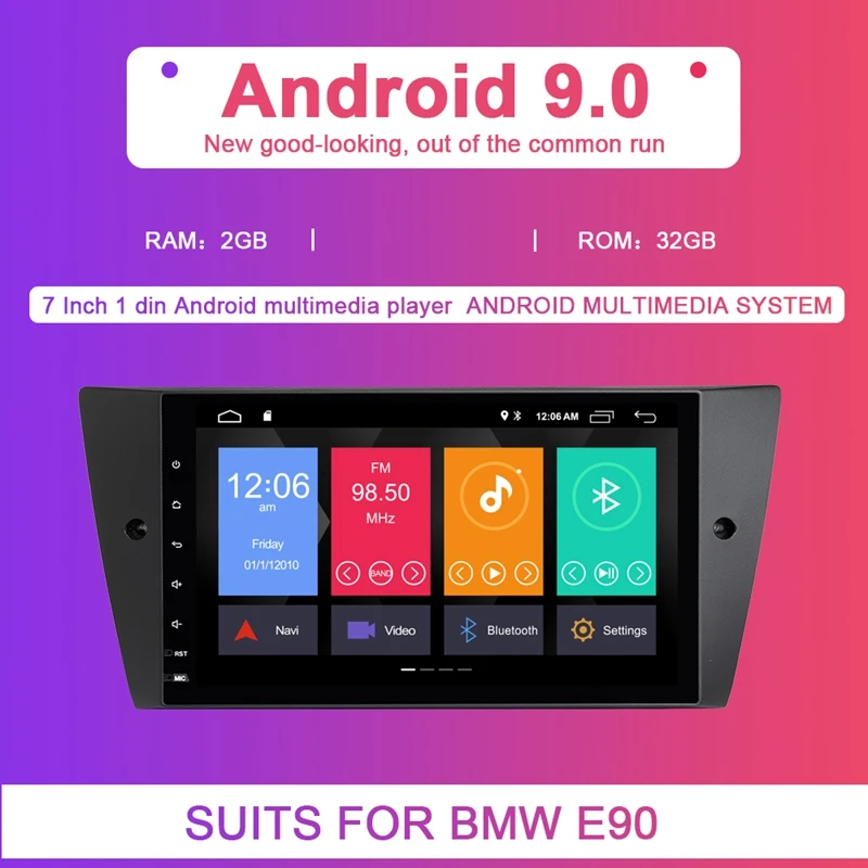 

2G RAM 1 Din Android 9.0 Car Multimedia DVD Player for BMW E90/E91/E92/E93 Navigation Radio 3 Series GPSAudio 2+32GB IPS