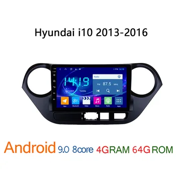

4G RAM 64G ROM radio coche FOR Hyundai i10 2013 2016 autoradio android car audio DVD multimedia player GPS navigator CRAND i 10