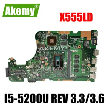 

REV 3.3,3.6 i5-5200U 4GB X555LD Motherboard For Asus R556L X555L X555LD X555LDB X555LD Mainboard with 100% tested