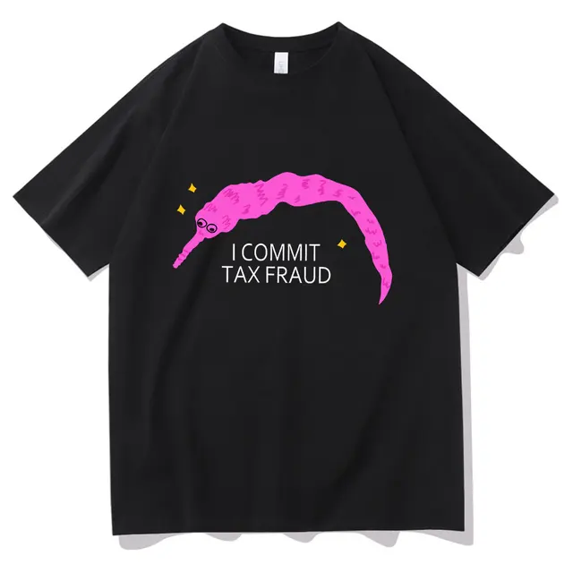 Clothes Commit Tax Fraud Short Sleeve Men Graphic Tshirt- Rugged Outdoor Collection Men Women Print Novelty T Shirt Cotton Tops Black