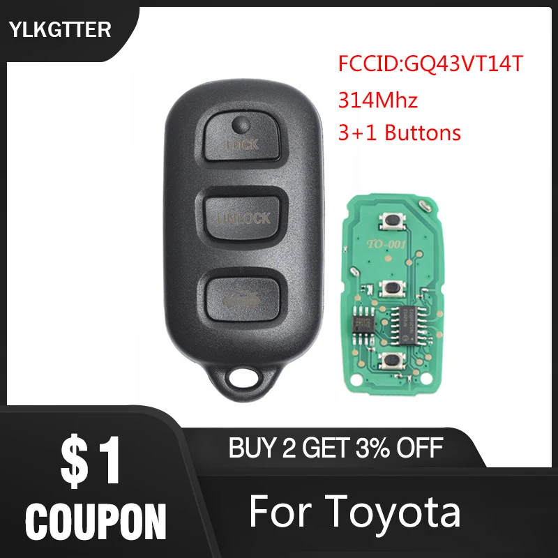 YLKGTTER 3 + 1/4 кнопки 314MhzRemote key для toyota Camry Solara Corolla Matrix Sienna 2002 2003 2004 2005 2006 FCCID:GQ43VT14T |