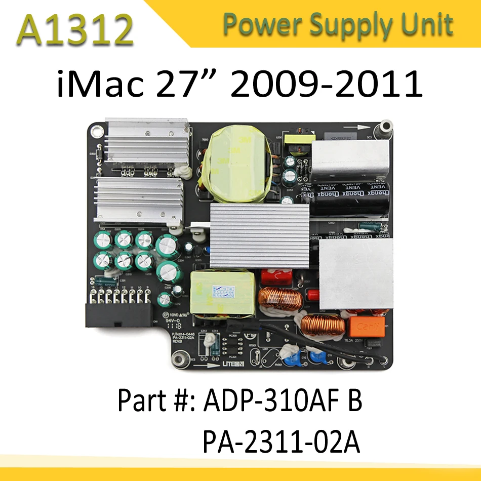 Новая плата питания A1312 310 Вт PA-2311-02A ADP-310AF B 614-0446 661-5468 Для iMac 27 дюймов 2009 2010 2011 год |