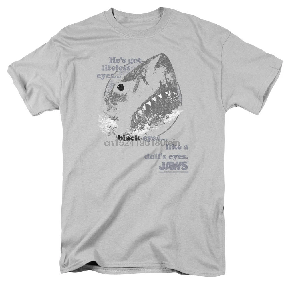 Jaws Movie Quint HES GOT LIFELESS EYES LIKE A DOLLS EYES T Shirt All