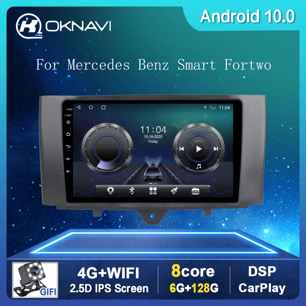 

128G Newest Android 10 Car Radio Video Player For Mercedes Benz Smart Fortwo 2011-2015 Auto Buletooth GPS Stereo No 2 din DVD