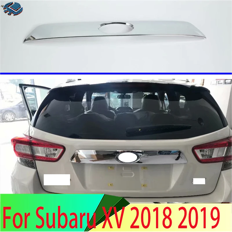 Автомобильные аксессуары для Subaru XV 2018 2019 2020 хромированная Задняя Крышка