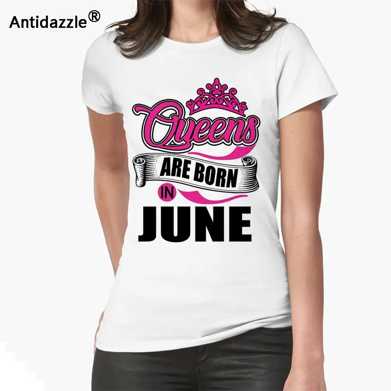 Antidazzle Customize New Cheapest Hipster Women Short Sleeve T shirt Queens are born in June Solid Geometric Tops Tees |
